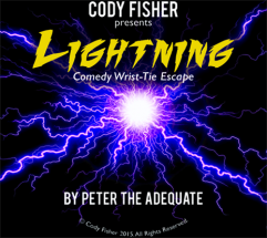 Lightning by Peter the Adequate presented by Cody Fisher