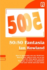 50:50 Fantasia Ian Rowland