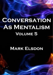 Conversation As Mentalism #5 by Mark Elsdon
