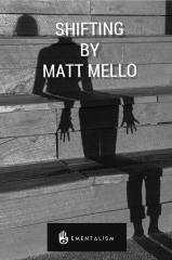 Shifting by Matt Mello