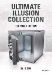 Ultimate Illusion Collection The Vault Edition Vol 1 by J C