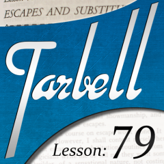 Tarbell 79: Escapes & Substitutions