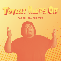 Totally Hands Off by Dani DaOrtiz