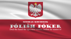 Polish Poker by Michal Kociolek