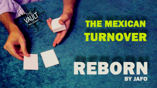 The Vault - The Mexican Turnover - Reborn by Jafo
