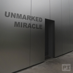 Unmarked Miracle by R. Paul Wilso-n