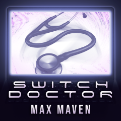 Switch Doctor by Max Maven