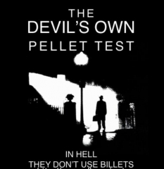 The Devil's Own Pellet Test by Docc Hilford