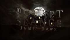 Jamie Daws Pocket Seance