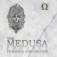 The Medusa Project Perseus Arkomanis